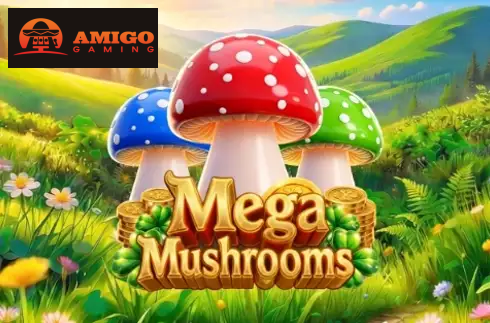Mega Mushrooms